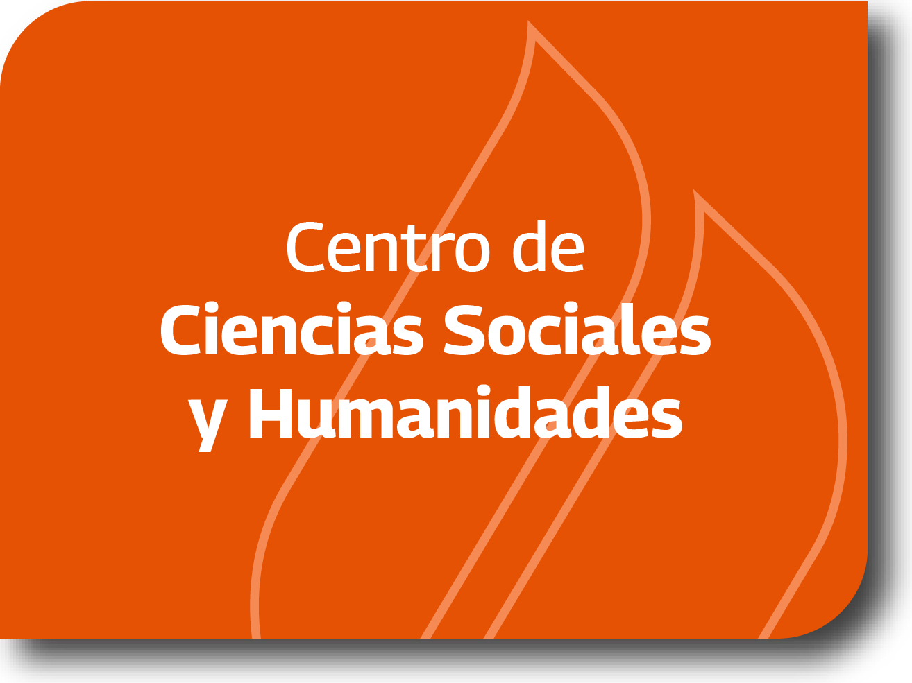 Centro de Ciencias Sociales y Humanidades