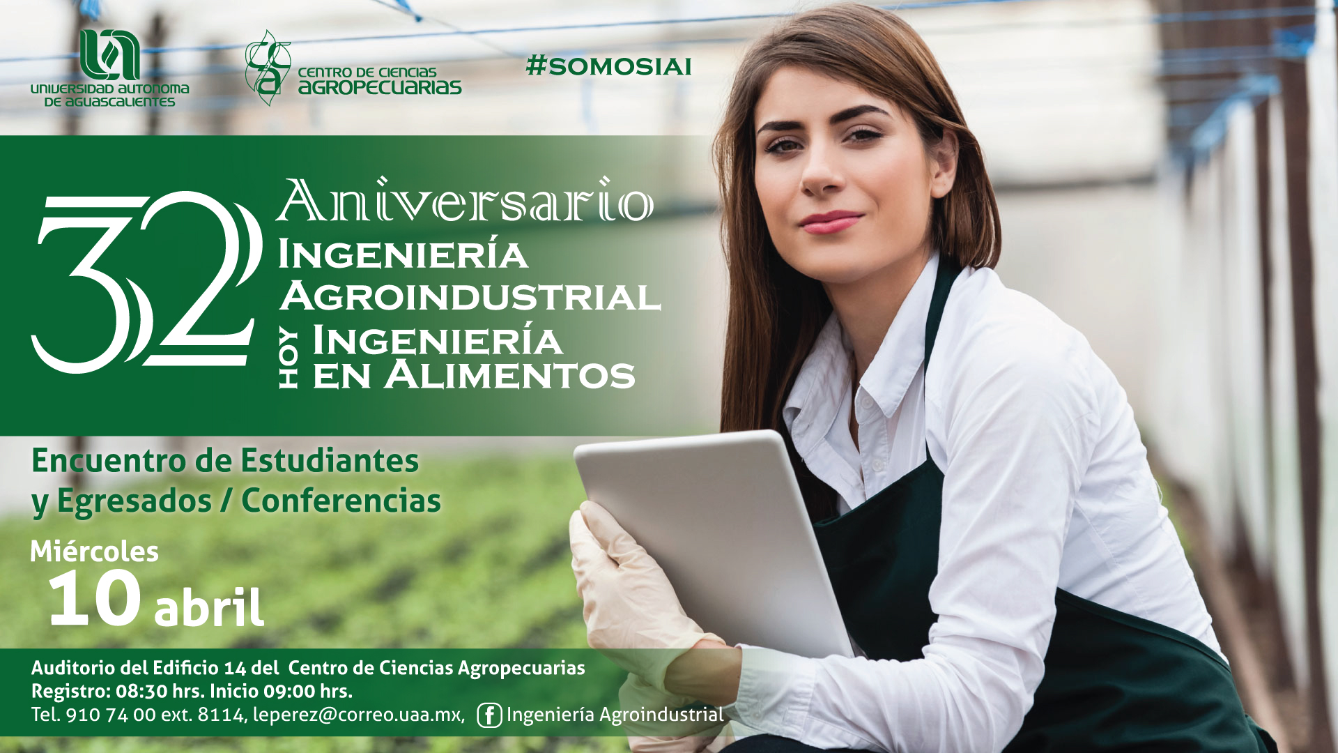 32 Aniversario – Ingeniería Agroindustrial Hoy Ingeniería en Alimentos