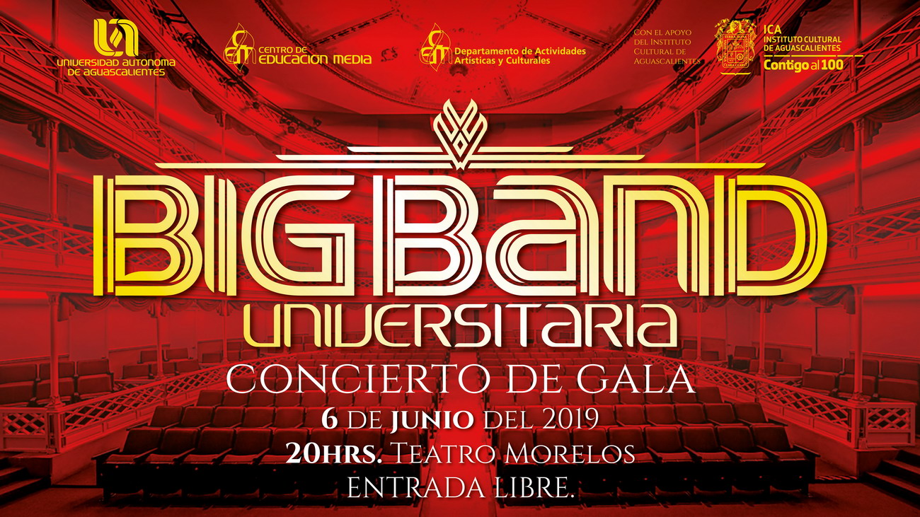 CONCIERTO DE GALA – BIGBAND UNIVERSITARIA