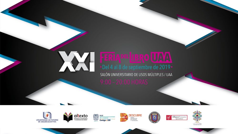 XXI FERIA DEL LIBRO UAA