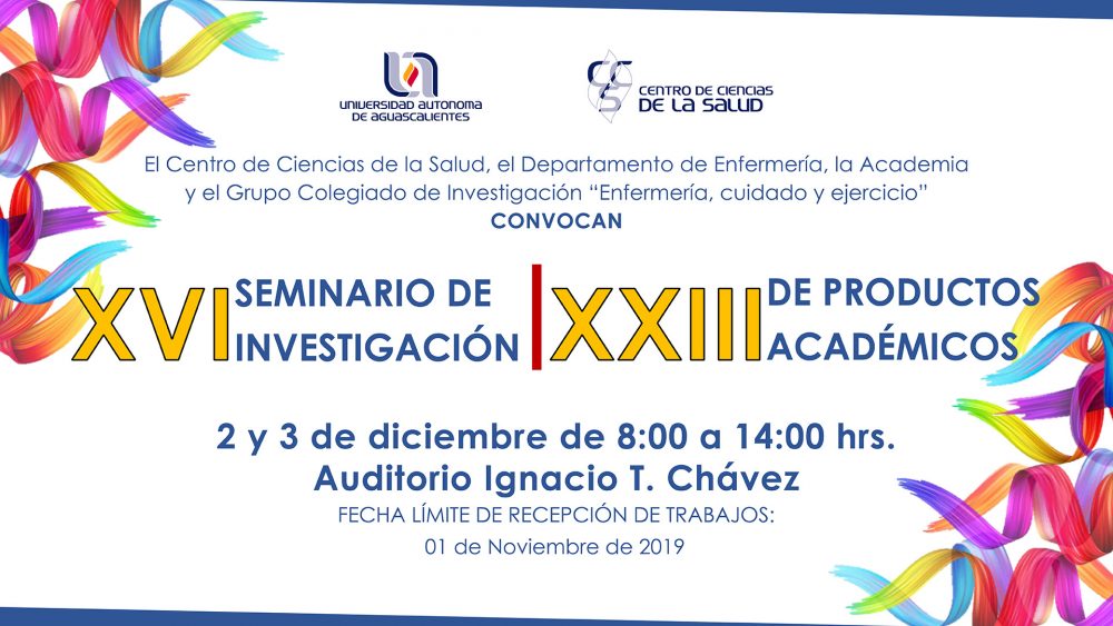 XVI SEMINARIO DE INVESTIGACIÓN | XXIII DE PRODUCTOS ACADÉMICOS