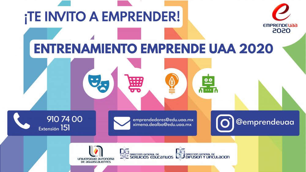 CONVOCATORIA ENTRENAMIENTO EMPRENDE UAA 2020