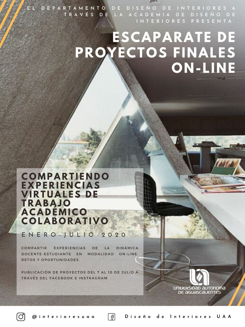 ESCAPARATE DE PROYECTOS FINALES ON-LINE. de la Lic. en Diseño de Interiores.