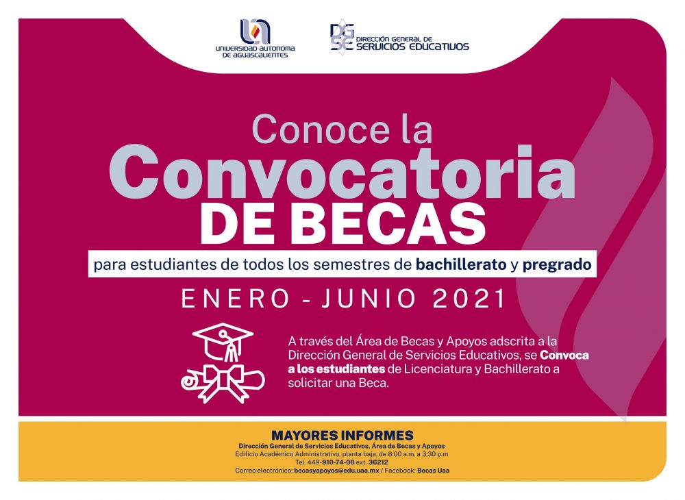 Convocatoria de becas UAA Universidad Autónoma de Aguascalientes UAA Universidad