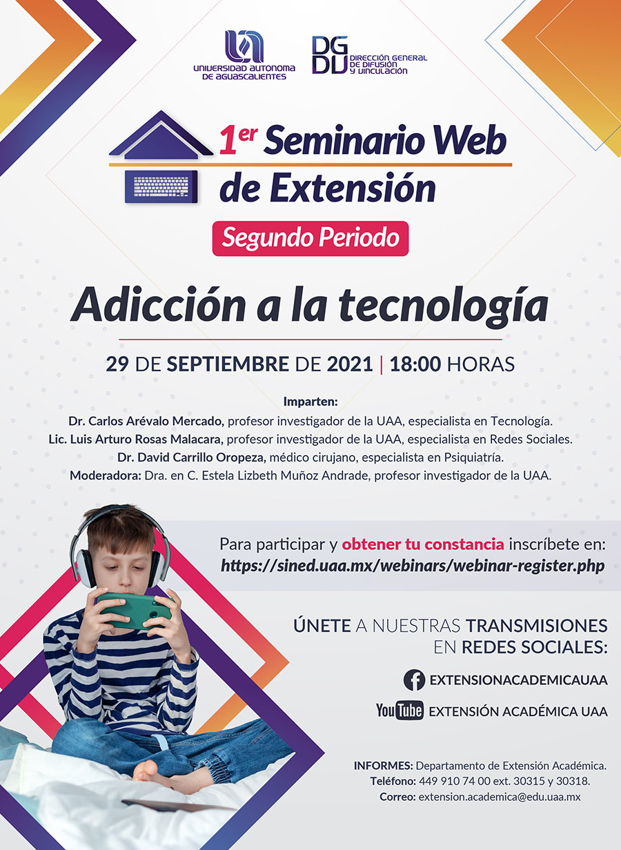 SEMINARIO WEB – UAA: ADICCIÓN A LA TECNOLOGÍA