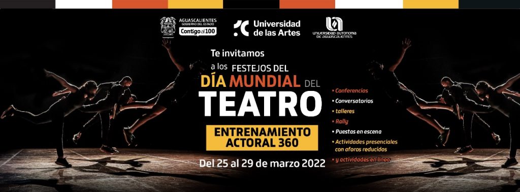 UAA colabora con la UArtes en festejos por el Día Mundial del Teatro