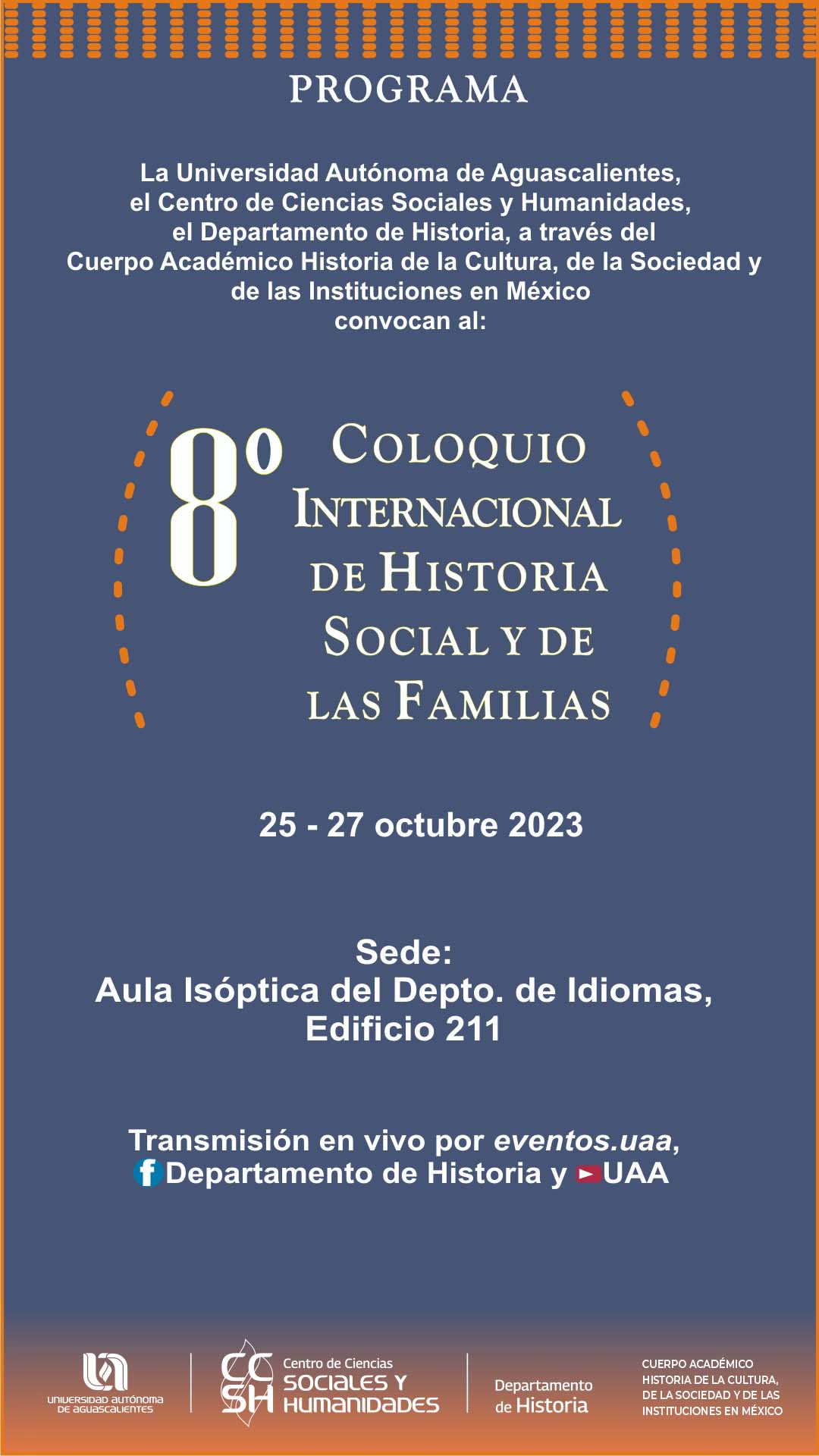 8° Coloquio Internacional de Historia Social y de las Familias