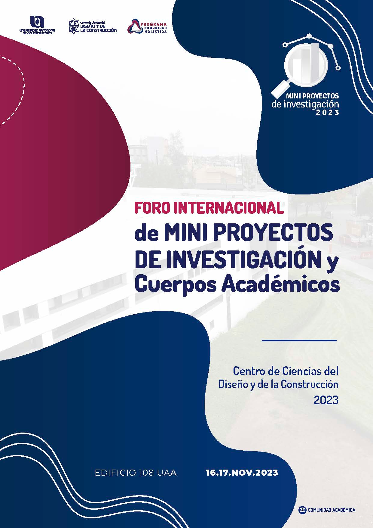 FORO INTERNACIONAL DE MINI PROYECTOS DE INVESTIGACIÓN Y CUERPOS ACADÉMICOS DEL CCDC 2023