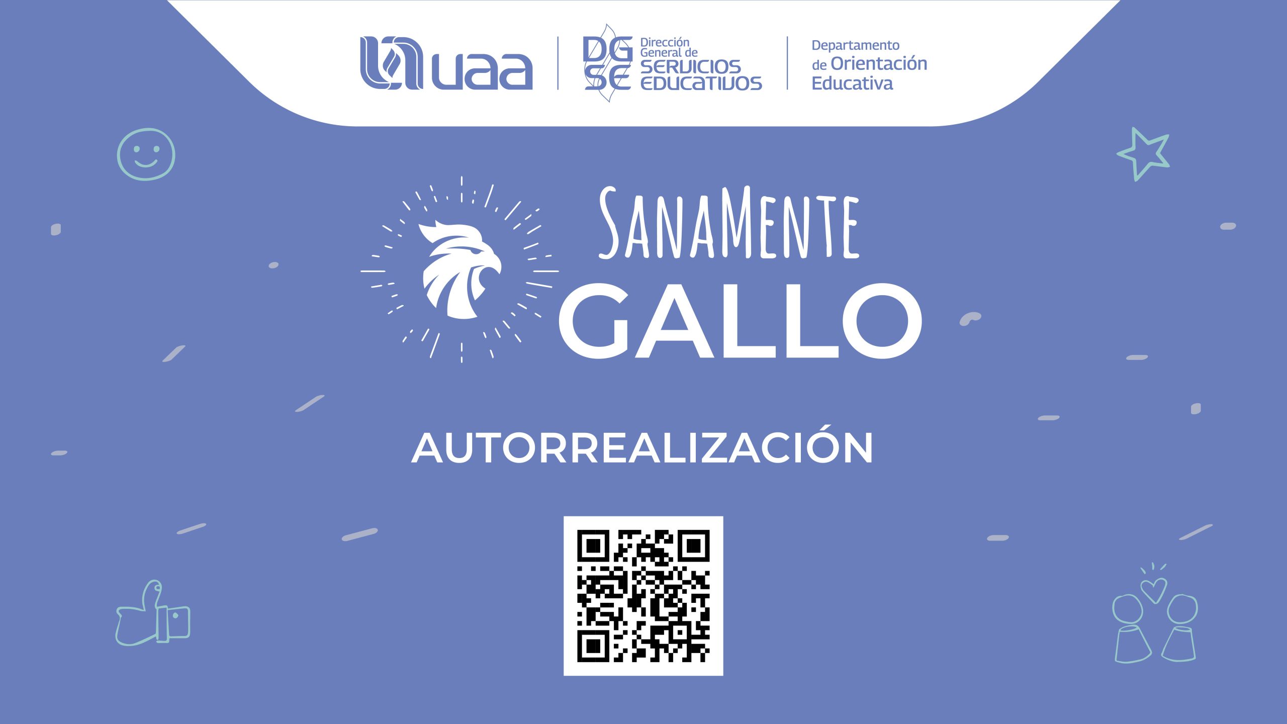 SanaMente Gallo: Autorrealización