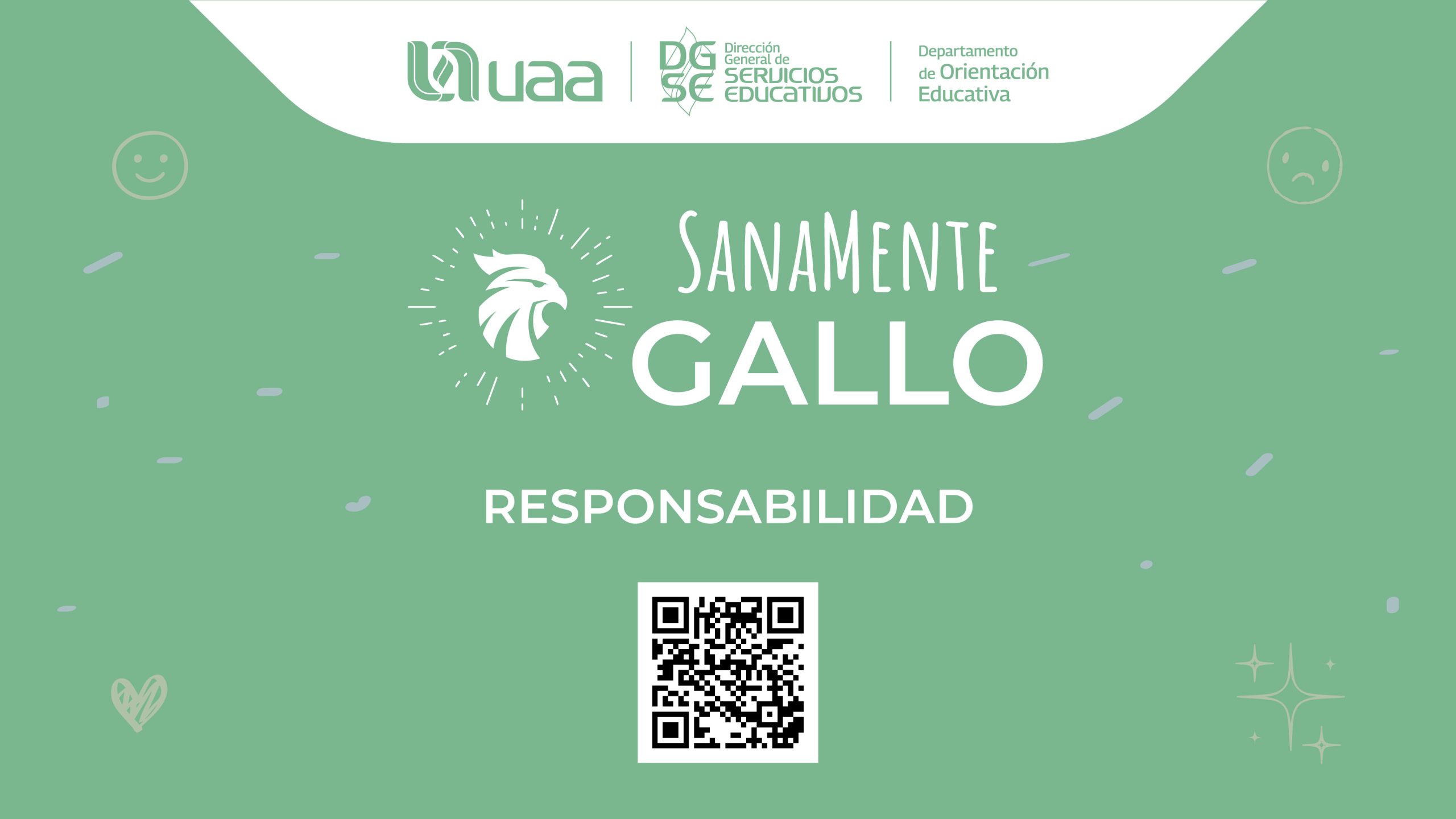 SanaMente Gallo: Responsabilidad