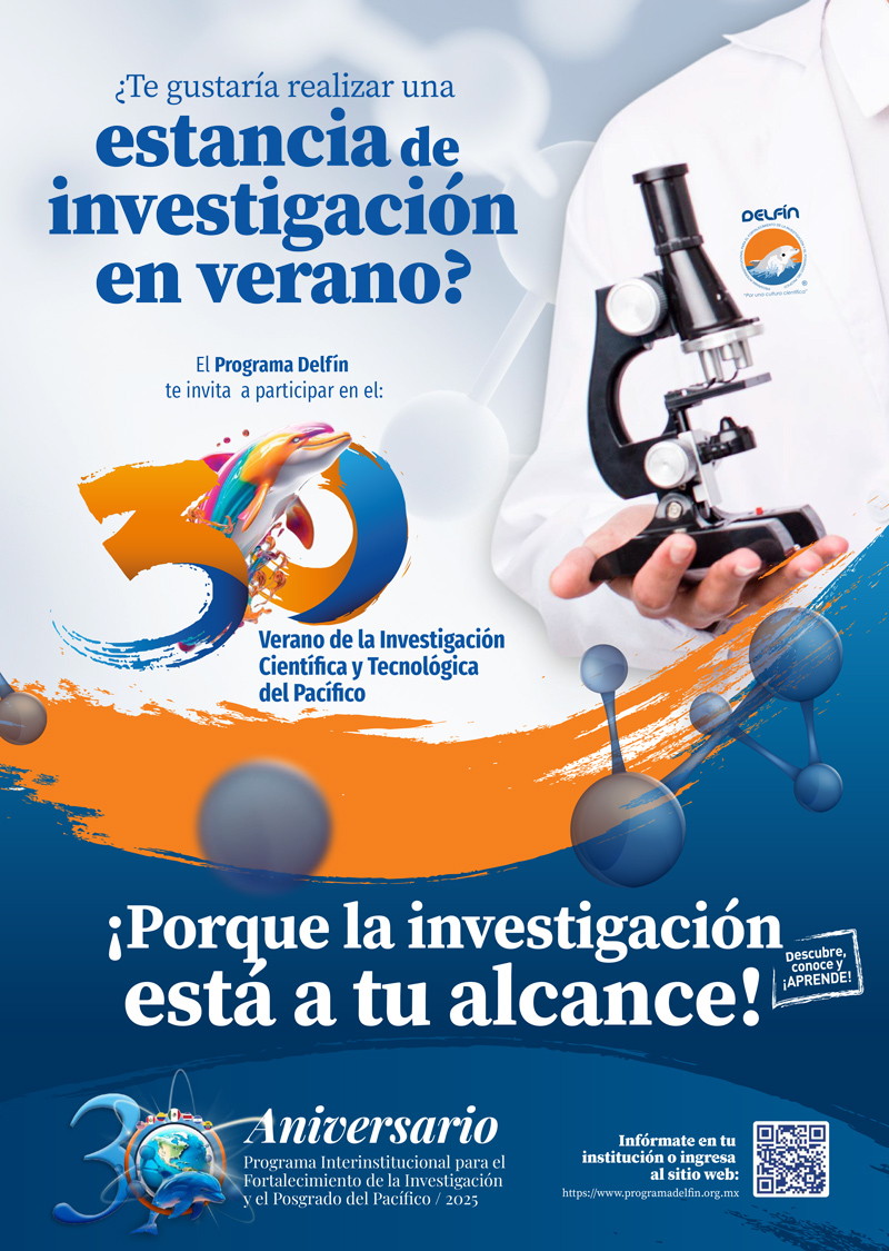 XXX Verano de la Investigación Cientí­fica y Tecnológica del Pací­fico, “Programa Delfín”