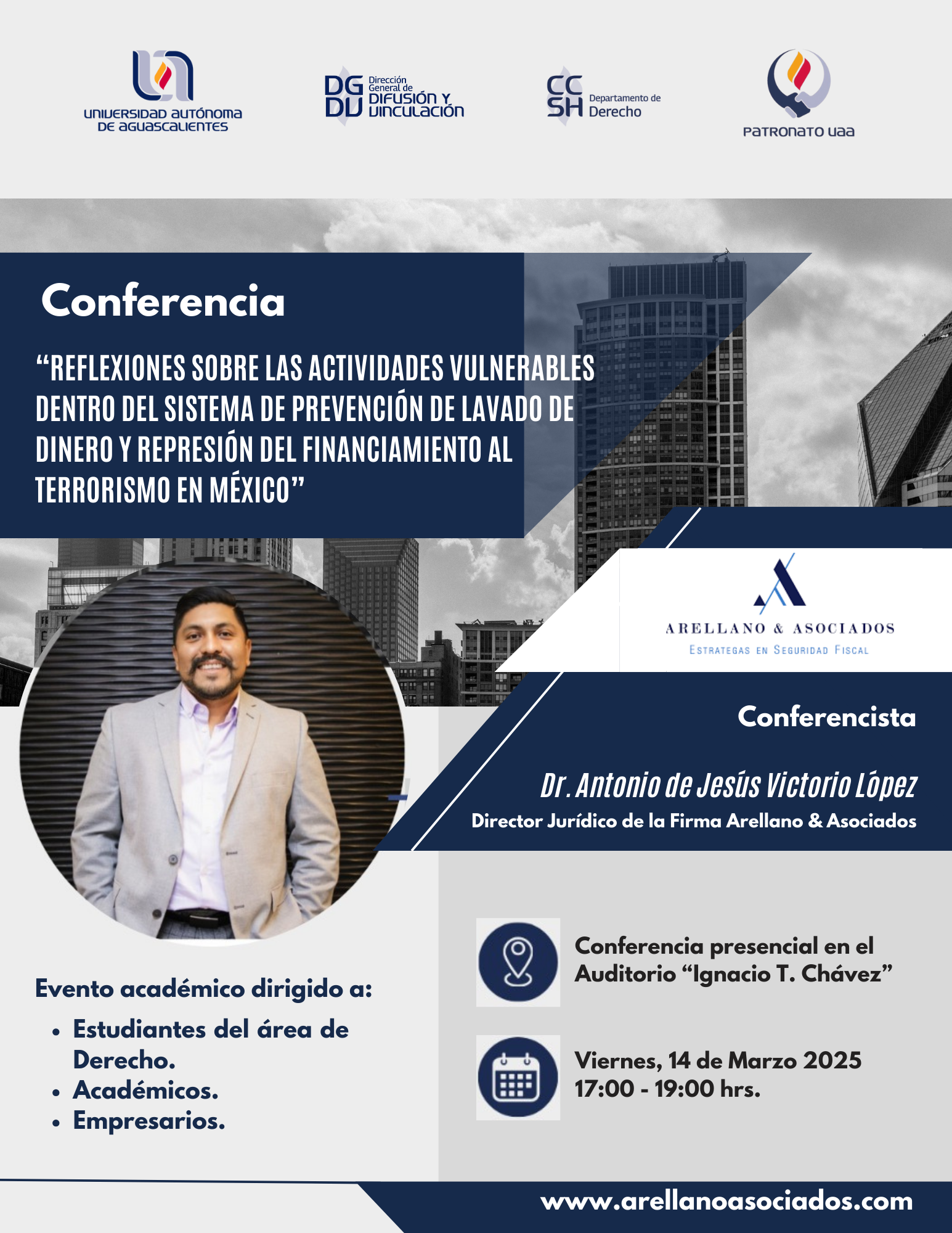 Conferencia “Reflexiones sobre las Actividades Vulnerables dentro del Sistema de Prevención de Lavado de Dinero y Represión del Financiamiento al Terrorismo en México”